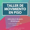 Taller de movimiento en piso para usuarios con lesión medular – 6 de junio 09:30 Fortin Prat